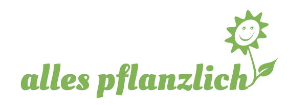 Alles pflanzlich!